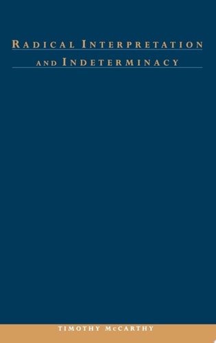 Radical Interpretation and Indeterminacy