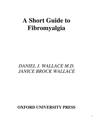 Fibromyalgia An Essential Guide for Patients and Their Families