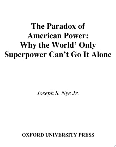 The Paradox of American Power
