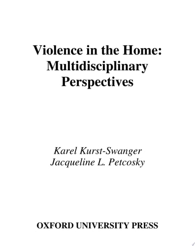 Violence in the Home Multidisciplinary Perspectives