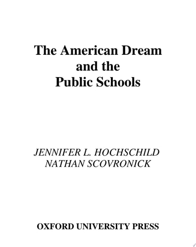 The American Dream and the Public Schools