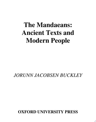 The Mandaeans Ancient Texts and Modern People