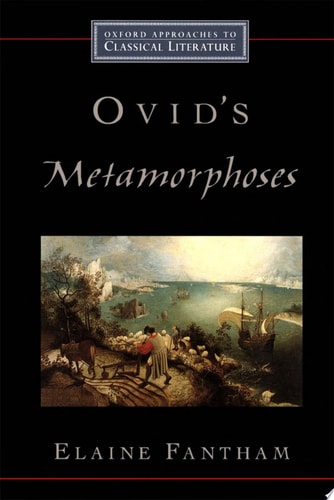 Ovid's Metamorphoses: Oxford Approaches to Classical Literature