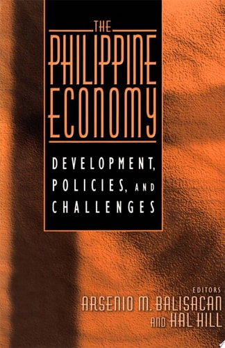 The Philippine Economy Development, Policies, and Challenges