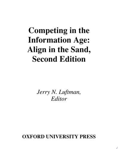 Competing In The Information Age: Align In The Sand