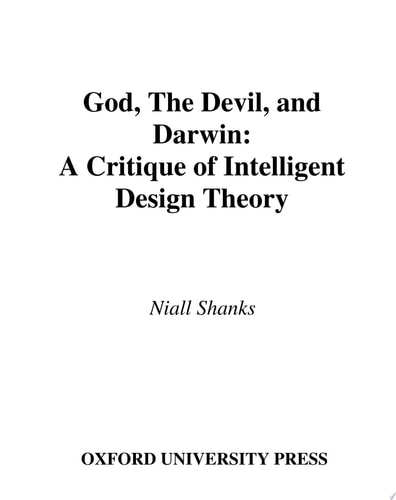 God, the Devil, and Darwin: A Critique of Intelligent Design Theory