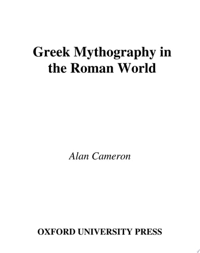 Greek Mythography in the Roman World (Society for Classical Studies American Classical Studies (No. 48))
