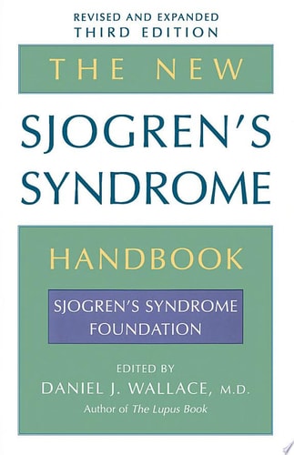 The New Sjogren's Syndrome Handbook