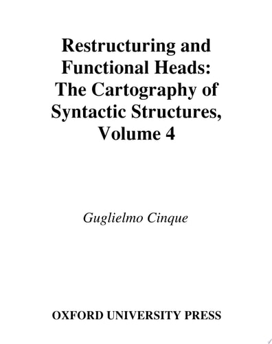 Restructuring and Functional Heads: The Cartography of Syntactic Structures