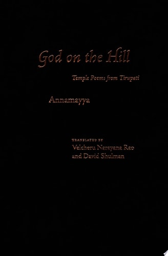 God on the Hill Temple Poems from Tirupati