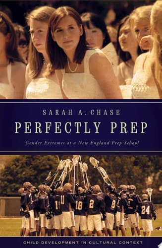 Perfectly Prep: Gender Extremes at a New England Prep School