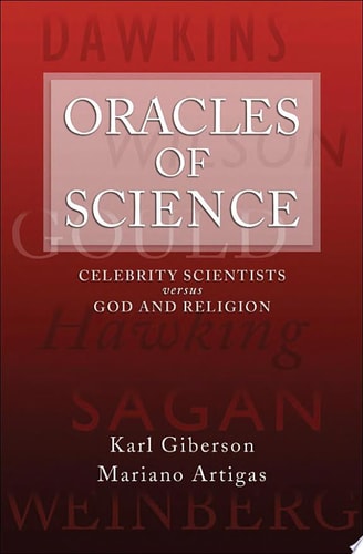 Oracles of Science: Celebrity Scientists versus God and Religion