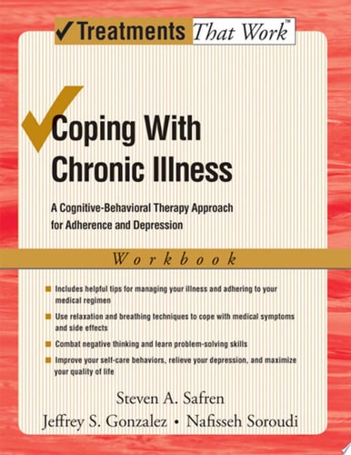 Coping with Chronic Illness: A Cognitive-Behavioral Therapy Approach for Adherence and Depression