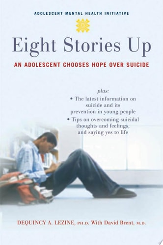 Eight Stories Up An Adolescent Chooses Hope over Suicide