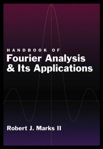 Handbook of Fourier Analysis and Its Applications
