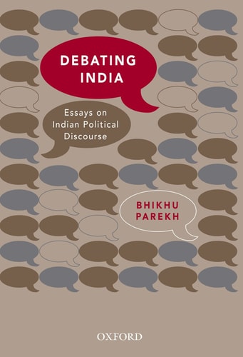 Debating India: Essays on Indian Political Discourse