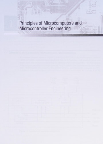 Principles of Microcomputers and Microcontroller Engineering