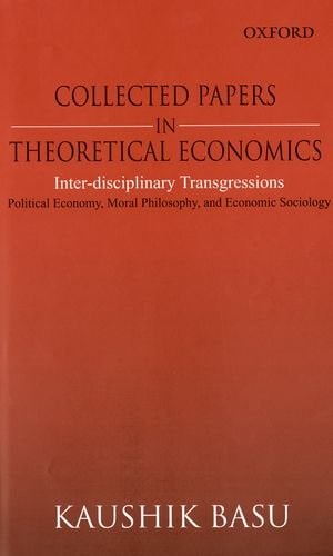 Collected Papers in Theoretical Economics: Interdisciplinary Essays