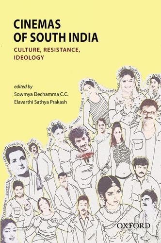 Cinemas of South India: Culture, Resistance, and Ideology