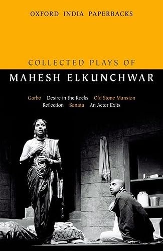 Collected Plays of Mahesh Elkunchwar