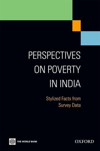 Perspectives on Poverty in India: Stylized Facts from Survey Data