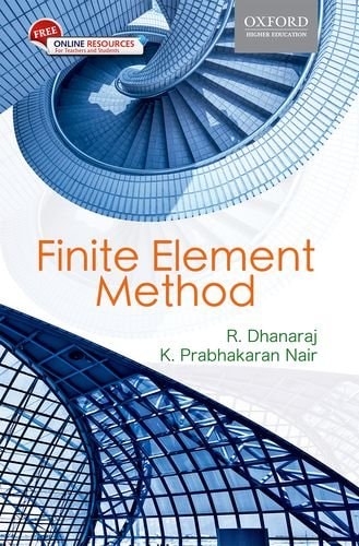 Finite Element Methods: Basic Concepts and Applications