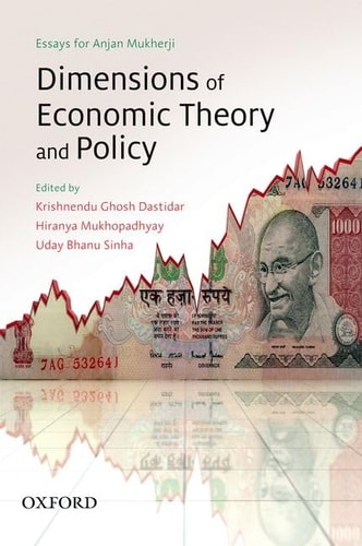 Dimensions of Economic Theory & Policy