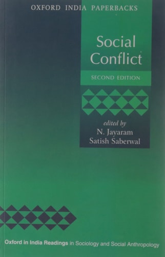 Social Conflict: Oxford in India Readings in Sociology and Social Anthropology