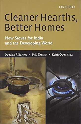 Cleaner Hearths, Better Homes: New Stoves for India and the Developing World