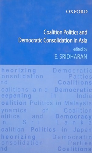 Coalition Politics and Democratic Consolidation in Asia