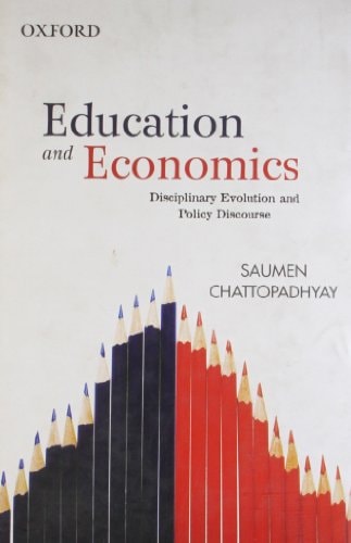 Education and Economics: Disciplinary Evolution and Policy Discourse