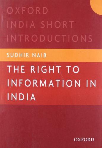 The Right to Information in India