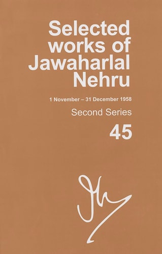 Selected Works of Jawaharlal Nehru: 1 November - 31 December 1958