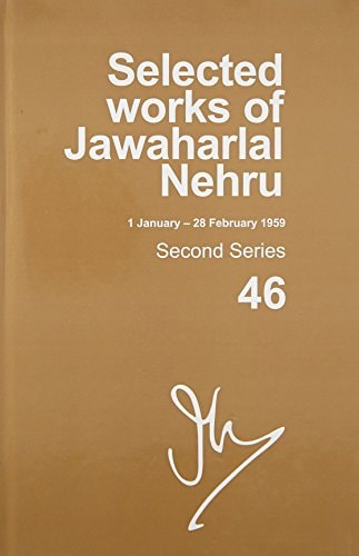 Selected Works of Jawaharlal Nehru: Second Series, Vol. 46
