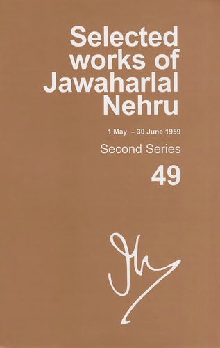 Selected Works of Jawaharlal Nehru: Second Series, Vol. 49