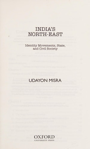 India's North-East: Identity Movements, State, and Civil Society
