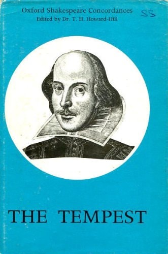 The Tempest: A Concordance to the Text of the First Folio
