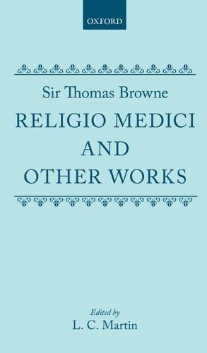 Religio Medici and Other Works