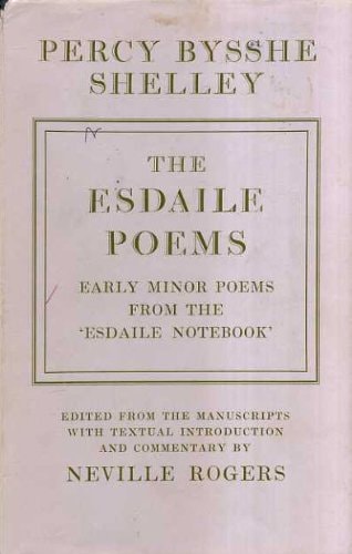 Percy Bysshe Shelley: The Esdaile Poems