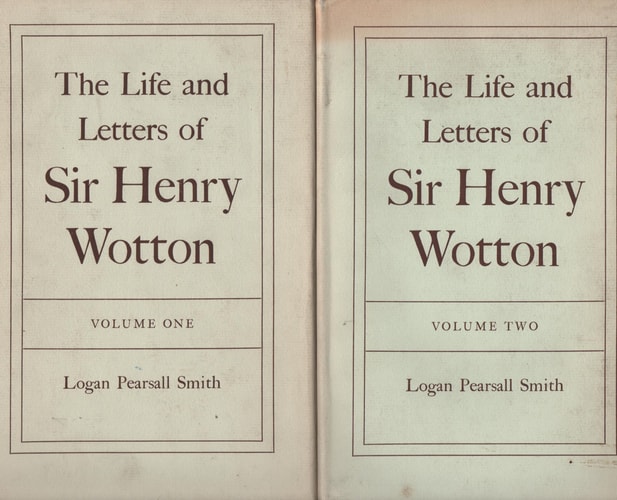 Life and Letters of Sir Henry Wotton