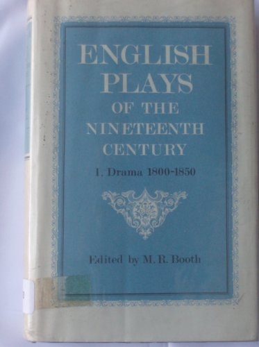 English Plays of the Nineteenth Century