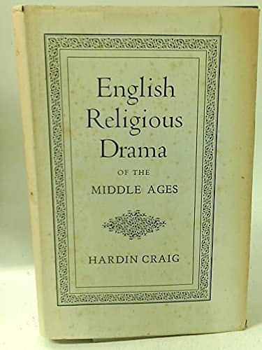 English Religious Drama of the Middle Ages