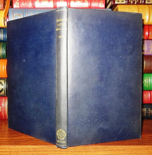 Augustan Satire: Intention and Idiom in English Poetry 1660-1750