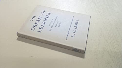 The Dream of Learning: An Essay on the Advancement of Learning, Hamlet, and King Lear