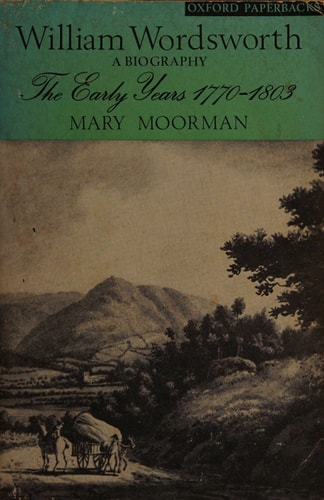 William Wordsworth: A Biography