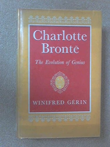 Charlotte Brontë: The Evolution of Genius