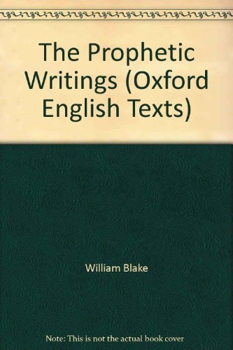 Prophetic Writings: Oxford English Texts