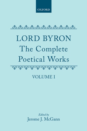 The Complete Poetical Works: Volume I