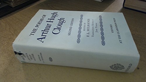 The Poems of Arthur Hugh Clough