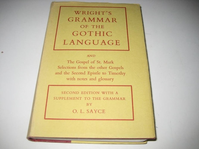 Grammar of the Gothic Language